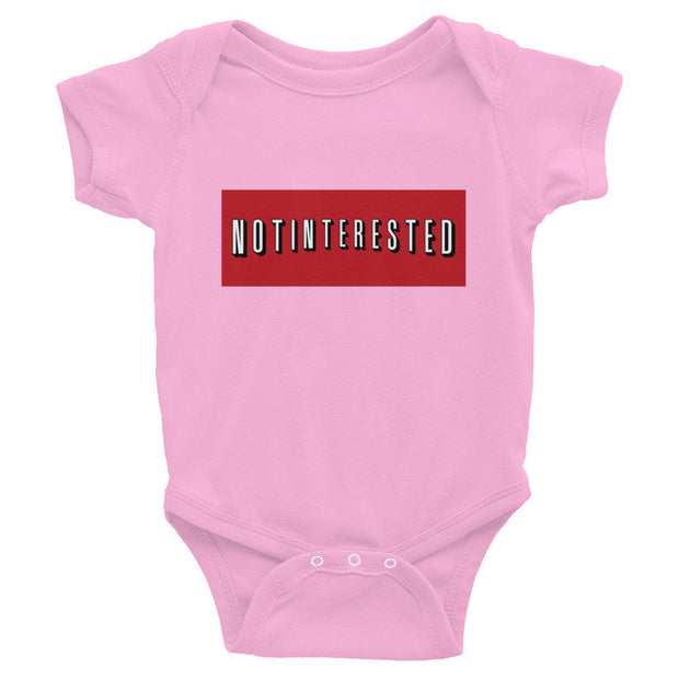 NOT INTERESTED BABY ONESIE